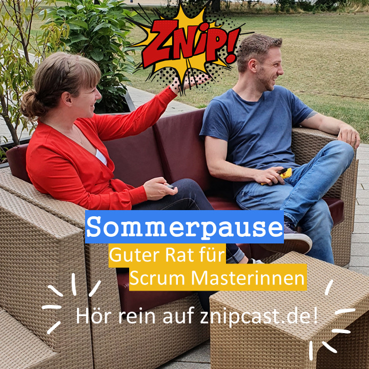 Znipcast - für gute Zusammenarbeit | Agilität, Scrum, KanBan, Psychologie, Teamentwicklung und NLP | Podcast der Znip Academy