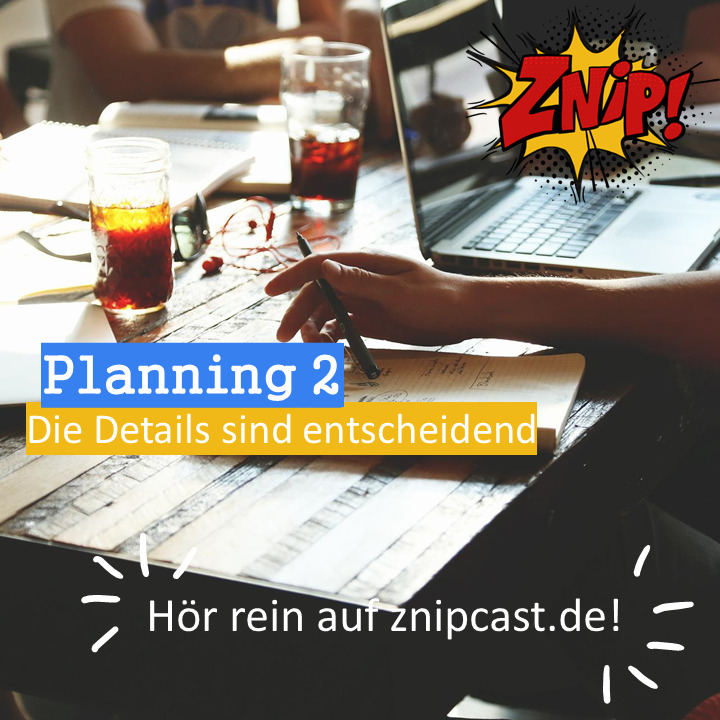 Znipcast – für gute Zusammenarbeit | Agile, Scrum, KanBan, Psychologie, Teamentwicklung und NLP | Podcast der Znip Academy