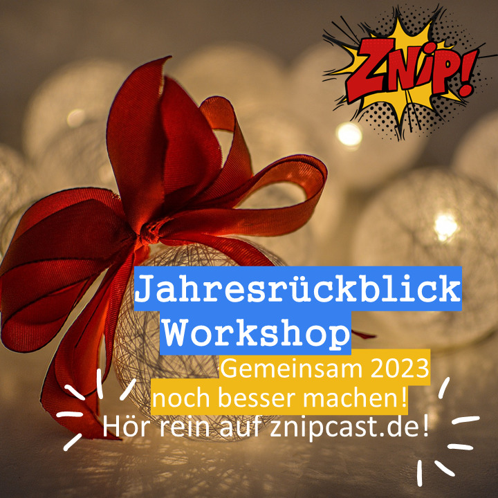 Znipcast - für gute Zusammenarbeit | Agilität, Scrum, KanBan, Psychologie, Teamentwicklung und NLP | Podcast der Znip Academy