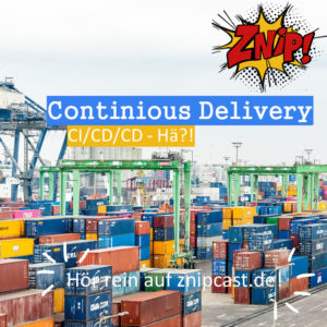Hafen mit haufenweise Containern - Continious Delivery