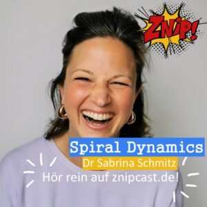 Dr Sabrina Schmitz - Spiral Dynamics